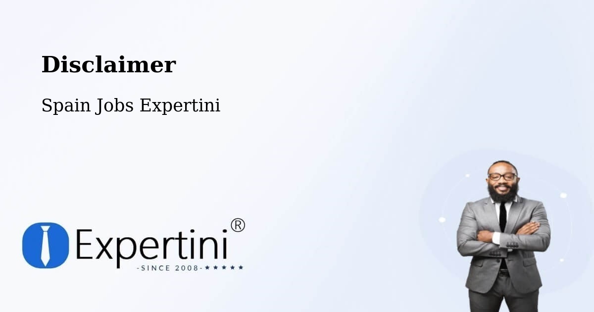 Disclaimer – Lobios - Spain Jobs Expertini