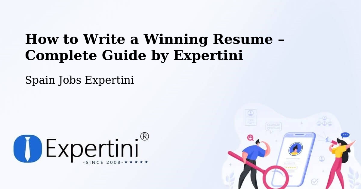 Resume Writing Guide for Job Seekers – Lobios - Lobios, Spain Jobs Expertini